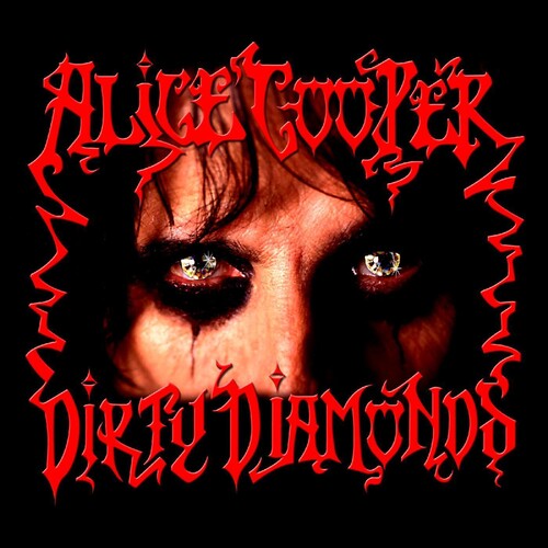 Alice Cooper - Dirty Diamonds (LP | Transparent Red Vinyl)