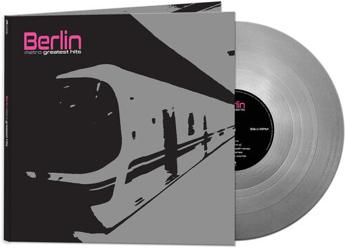 Berlin Metro - Greatest Hits (Limited Edition, Silver Vinyl)