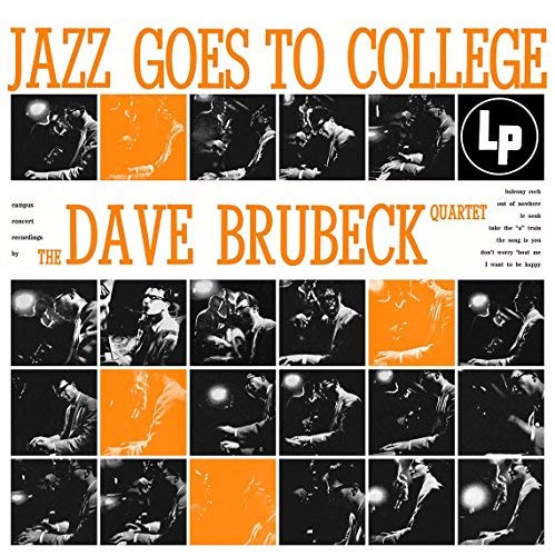 Dave Quartet Brubeck Jazz Goes To College