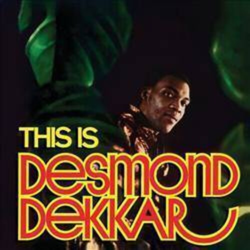 Desmond Dekker & The Aces This Is Desmond Dekkar