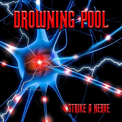 Drowning Pool Strike A Nerve [LP]