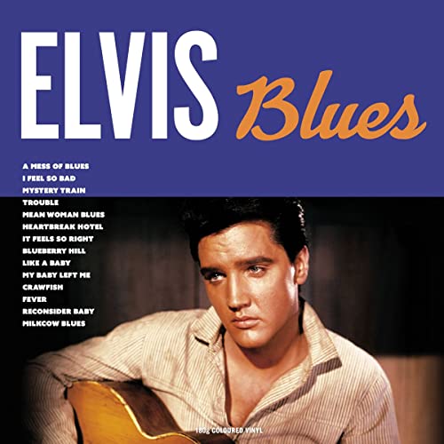 ELVIS PRESLEY Elvis Blues