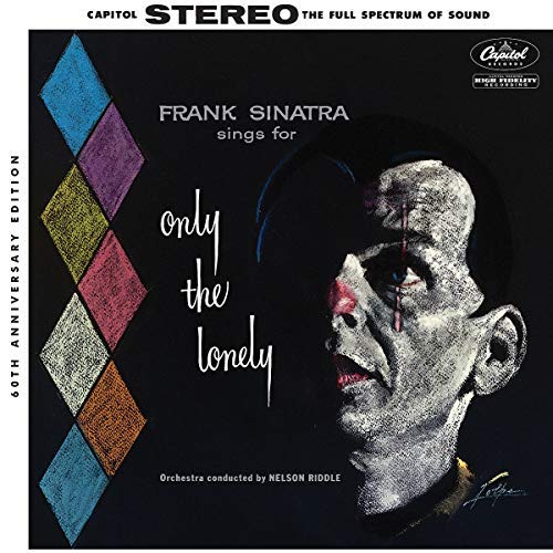 Frank Sinatra Sings For Only The Lonely (60th Anniversary Stereo Mix) (180 Gram Vinyl) (2 Lp's)