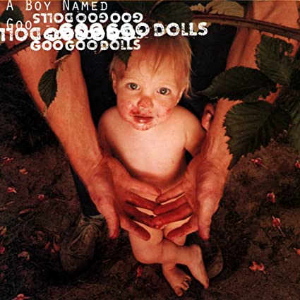 Goo Goo Dolls A Boy Named Goo