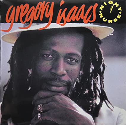 Gregory Isaacs Night Nurse