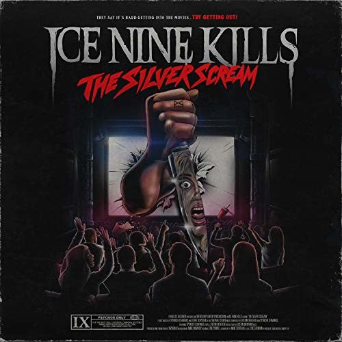 Ice Nine Kills The Silver Scream [Explicit Content]