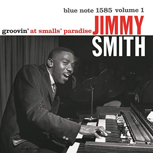 Jimmy Smith | Groovin' At Smalls' Paradise (Volume 1) (LP, 180 Gram)