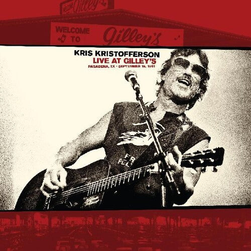 Kristofferson, Kris Live At Gilley’s - Pasadena, TX: September 15, 1981 (INDIE EXCLUSIVE, WHITE MARBLED VINYL)