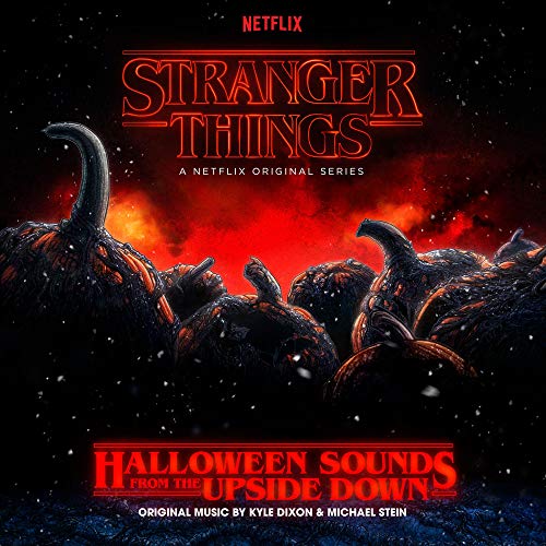 Kyle Dixon & Michael Stein | Stranger Things: Halloween Sounds from the Upside Down (A Netflix Original Series Soundtrack (Limited Edition Pumpkin Orange LP)