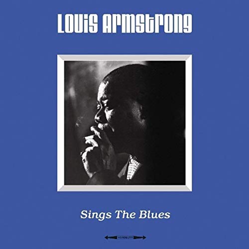 LOUIS ARMSTRONG Sings The Blues