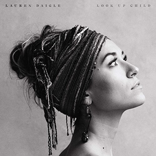 Lauren Daigle Look Up Child (Gatefold LP Jacket)