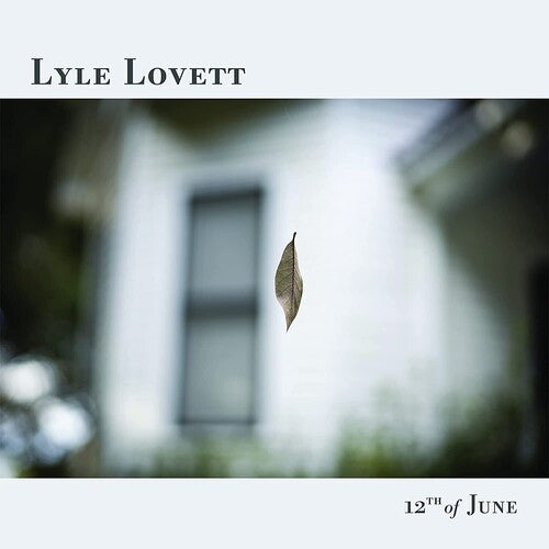 Lyle Lovett 12th of June [LP]