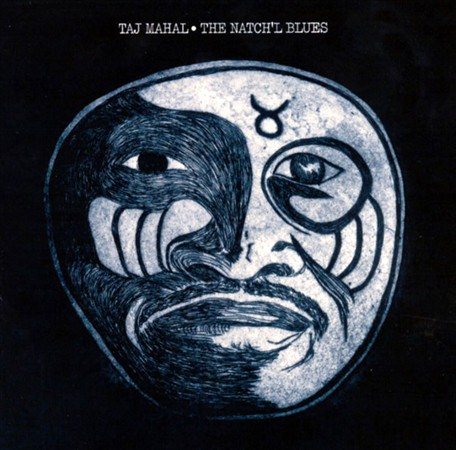 Taj Mahal | The Natch'l Blues (LP)