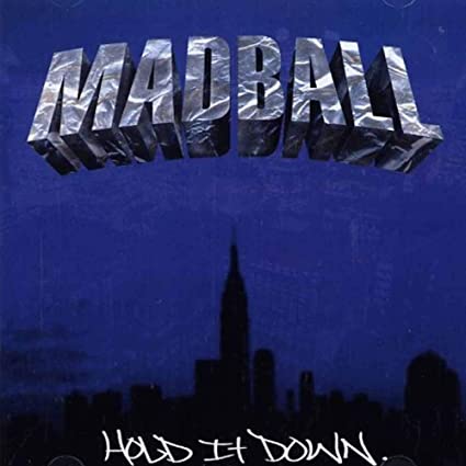 Madball Hold It Down [Import]