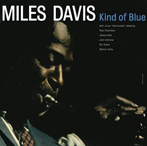 Miles Davis Kind Of Blue