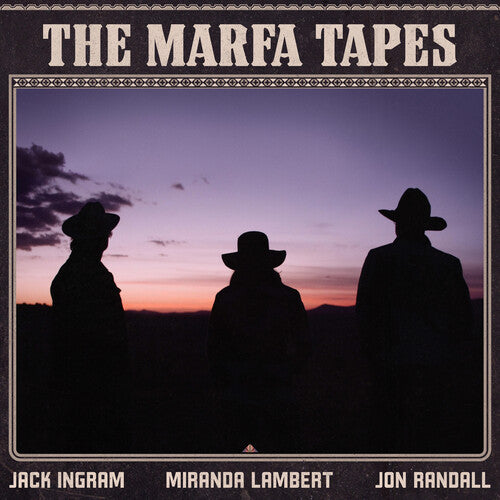 Miranda Lambert The Marfa Tapes (Gatefold LP Jacket, 140 Gram Vinyl) (2LP)