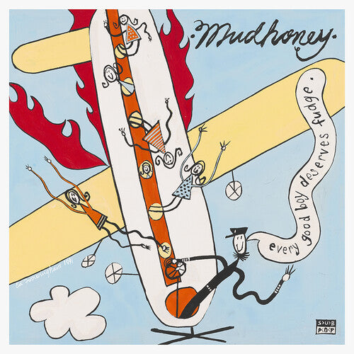 Mudhoney Every Good Boy Deserves Fudge (30th Anniversary Deluxe Edition) [Explicit Content] (2 Lp's)