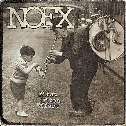 NOFX First Ditch Effort