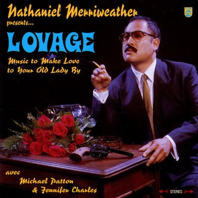 Nathaniel Merriweather Presents... Lovage | Music To Make Love To Your Old Lady By (2LP, RSD Essential Indie Colorway Turquoise Repress)
