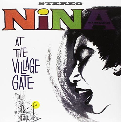 Nina Simone At The Village Gate (180 Gram Vinyl, Deluxe Gatefold Edition) [Import]