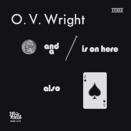 O.V. Wright A Nickel and a Nail and Ace of Spades (180 Gram Vinyl)