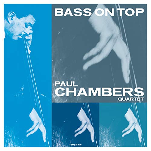 Paul Chambers Quartet Bass On Top [Import]