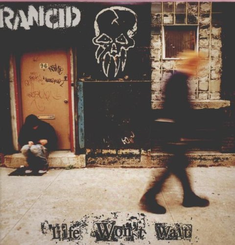 Rancid Life Won't Wait (2 Lp's)