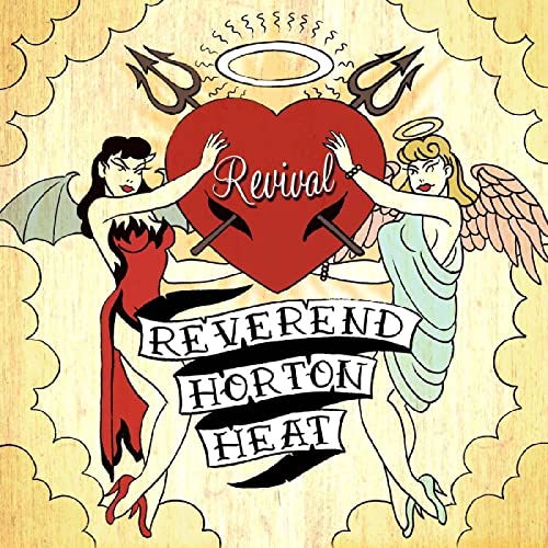 Reverend Horton Heat, The Revival (Green Vinyl)