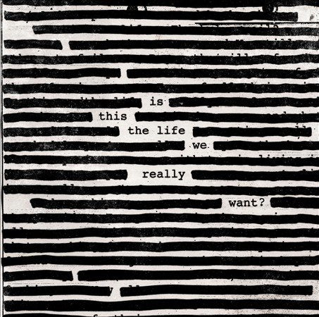 Roger Waters Is This The Life We Really Want? [Explicit Content] [Import] (2 Lp's)