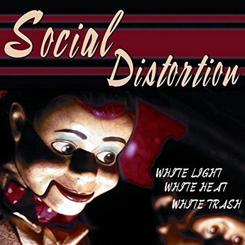 SOCIAL DISTORTION WHITE LIGHT, WHITE.. -HQ-