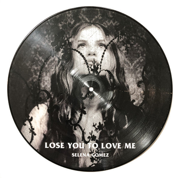 Selena Gomez Lose You To Love Me / Look At Her Now (Indie Exclusive, Limited Edition Picture Disc Vinyl)