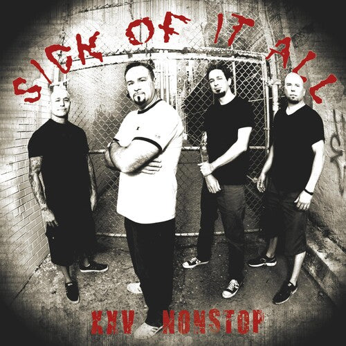 Sick of It All Nonstop