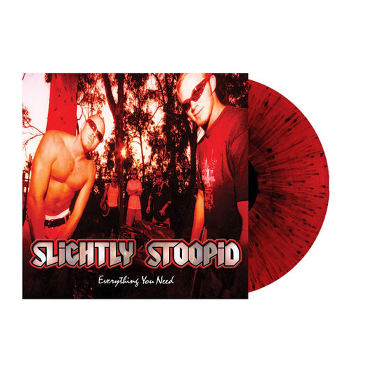 Slightly Stoopid Everything You Need (Red & Black Splatter Vinyl)