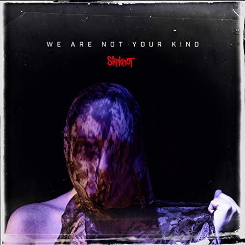 Slipknot | We Are Not Your Kind (2LP)