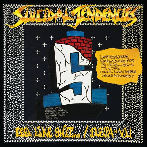 Suicidal Tendencies Controlled By Hatred / Feel Like Shit... Deja Vu