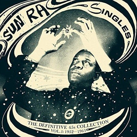 Sun Ra | Singles Volume 1 (The Definitive 45s Collection 1952-1961) (LP)