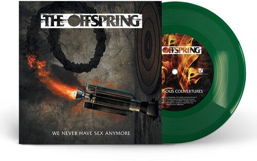 The Offspring We Never Have Sex Anymore (Clear Vinyl, Green, Indie Exclusive) (7" Single)