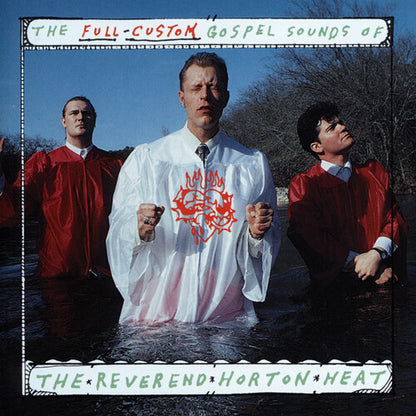 The Reverend Horton Heat The Full Custom Gospel Sounds Of... (Coke Bottle Clear Vinyl, Limited Edition)