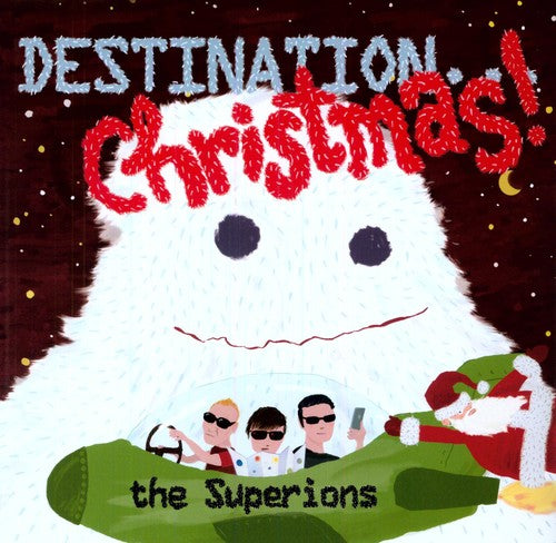 The Superions Destination...Christmas!