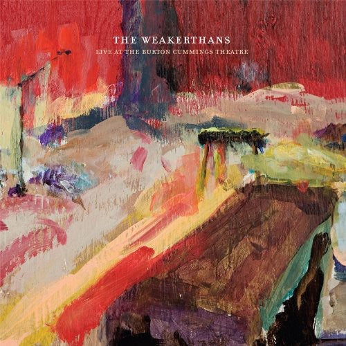 The Weakerthans Live at the Burton Cummings Theatre (2 Lp's)