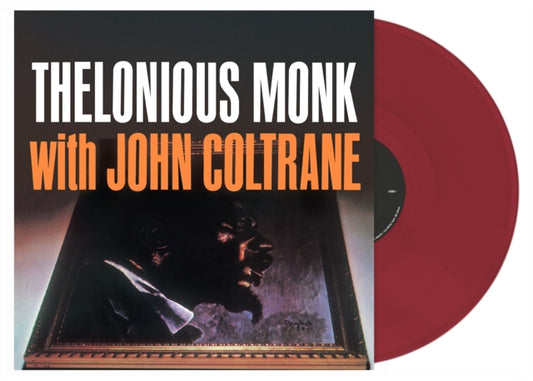 Thelonious Monk & John Coltrane Thelonious Monk With John Coltrane (Opaque Oxblood Colour Vinyl) [Import]