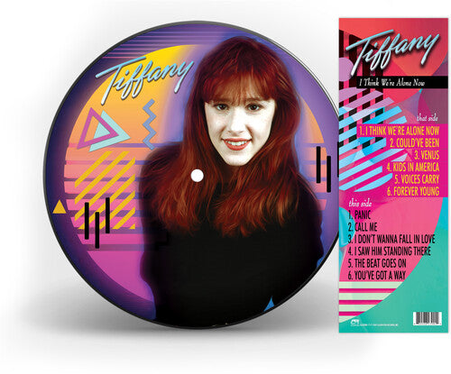 Tiffany I Think We're Alone Now (Picture Disc Vinyl)