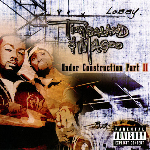 Timbaland & Magoo Under Construction II [Explicit Content]