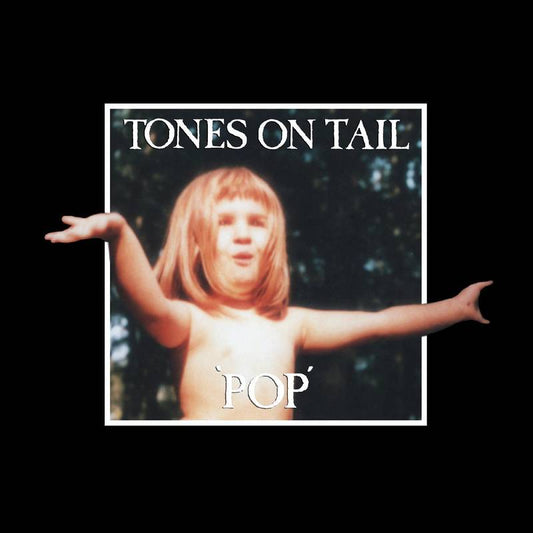 Tones On Tail | Pop (LP, RSD Drops Aug 2020)