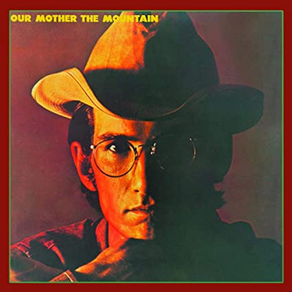 Townes Van Zandt Our Mother the Mountain