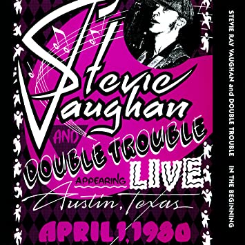 VAUGHAN, STEVIE RAY IN THE BEGINNING