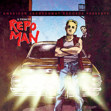 Various Artists A Tribute To Repo Man