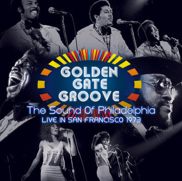 Various Artists Golden Gate Groove: The Sound Of Philadelphia Live In San Francisco 1973 (2 LP)