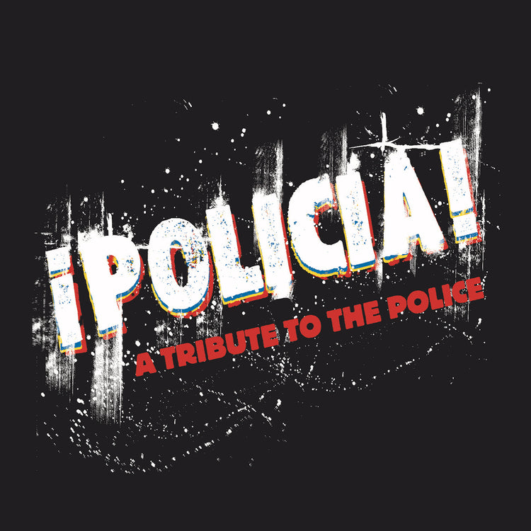 Various Artists ¡Policia!: A Tribute to the Police