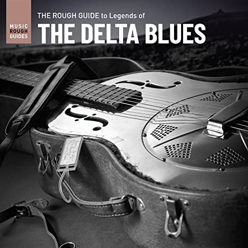 Various Artists Rough Guide To Legends Of The Delta Blues
